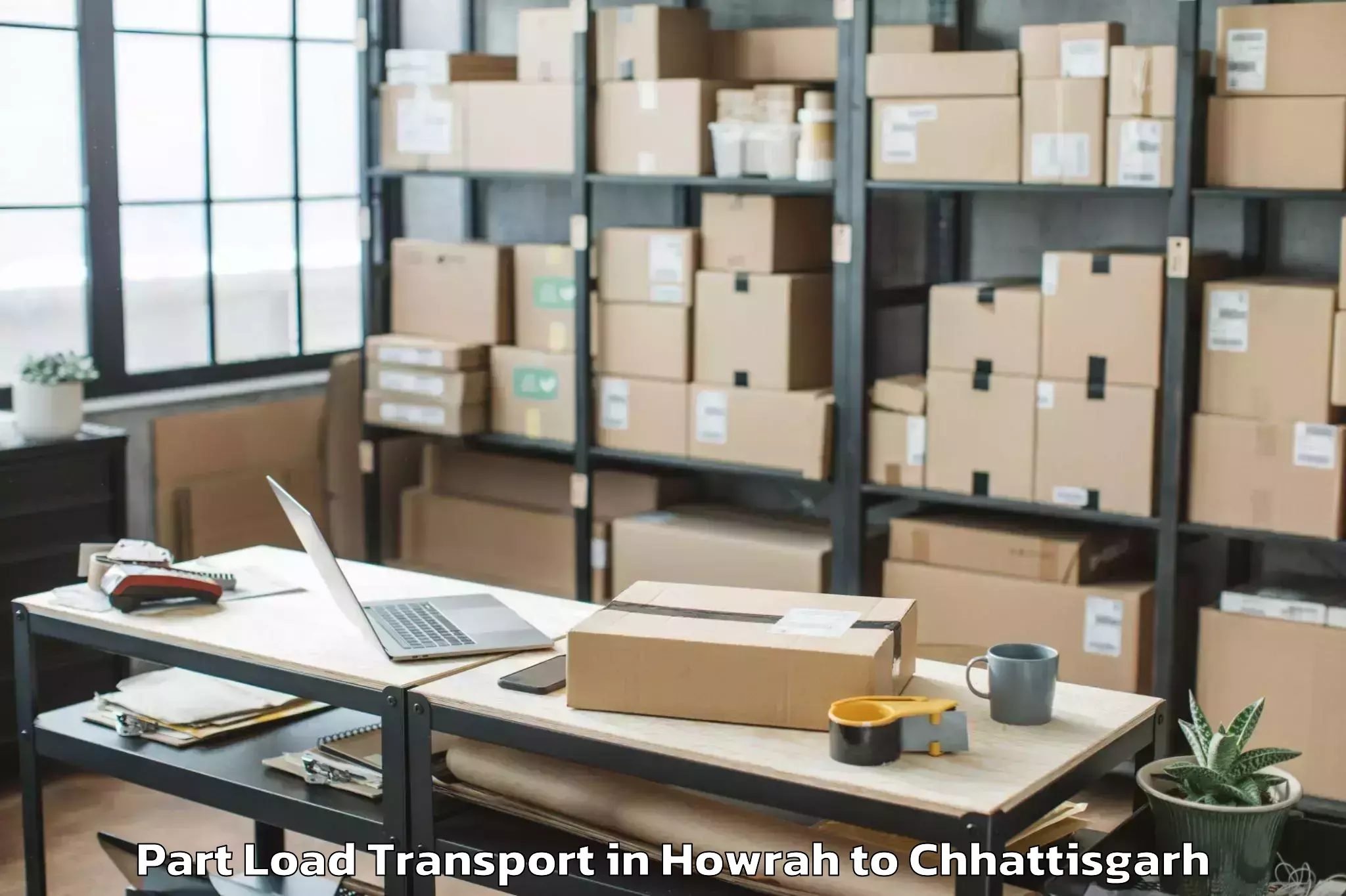 Quality Howrah to Chirmiri Part Load Transport